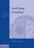 Local Group Cosmology (Hardcover, New) - David Martinez Delgado Photo