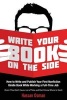 Write Your Book on the Side - How to Write and Publish Your First Nonfiction Kindle Book While Working a Full-Time Job (Even If You Don't Have a Lot of Time and Don't Know Where to Start) (Paperback) - Hassan Osman Photo