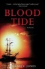 Blood Tide - A Novel (Paperback) - Robert F Jones Photo