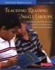 Teaching Reading in Small Groups - Differentiated Instruction for Building Strategic, Independent Readers (Paperback) - Jennifer Serravallo Photo