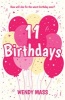 11 Birthdays (Paperback) - Wendy Mass Photo