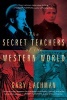 The Secret Teachers of the Western World (Paperback) - Gary Lachman Photo