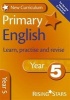 New Curriculum Primary English Learn, Practise and Revise Year 5 (Paperback) - Jill Budgell Photo