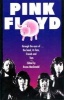 Pink Floyd - Through the Eyes of the Band, Its Fans, Friends and Foes (Paperback) - Bruno MacDonald Photo