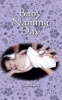 Baby Naming Day (Paperback) - John Awen Photo