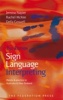 Sign Language Interpreting - Theory and Practice in Australia and New Zealand (Paperback, 2nd Revised edition) - Jemina Napier Photo