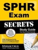 Sphr Exam Secrets Study Guide - Sphr Test Review for the Senior Professional in Human Resources Certification Exam (Paperback) - Sphr Exam Secrets Test Prep Photo