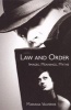 Law and Order - Images, Meanings, Myths (Paperback) - Mariana Valverde Photo