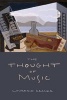 The Thought of Music (Paperback) - Lawrence Kramer Photo