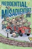 Presidential Misadventures - Poems That Poke Fun at the Man in Charge (Hardcover) - Bob Raczka Photo