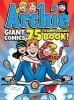 Archie Giant Comics 75th Anniversary Book (Paperback) - Archie Superstars Photo