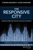 The Responsive City - Engaging Communities Through Data-Smart Governance (Hardcover) - Stephen Goldsmith Photo