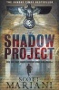 The Shadow Project (Ben Hope, Book 5) (Paperback) - Scott Mariani Photo