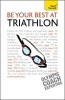 Be Your Best at Triathlon: Teach Yourself (Paperback) - Steve Trew Photo