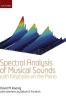 Spectral Analysis of Musical Sounds with Emphasis on the Piano (Hardcover) - David M Koenig Photo