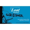 The Lost Work of  (Hardcover) - Will Eisner Photo