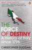 The Force of Destiny - A History of Italy Since 1796 (Paperback) - Christopher Duggan Photo