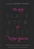 The Little Black Book of Style (Hardcover) - Nina Garcia Photo