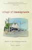 Village of Immigrants - Latinos in an Emerging America (Hardcover) - Diana R Gordon Photo