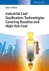 Industrial Coal Gasification Technologies Covering Baseline and High-Ash Coal (Hardcover) - Martin Grabner Photo