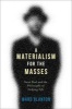 A Materialism for the Masses - Saint Paul and the Philosophy of Undying Life (Hardcover) - Ward Blanton Photo