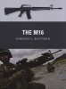 The M16 (Paperback) - Gordon L Rottman Photo