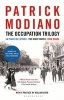 The Occupation Trilogy - La Place de L'etoile - the Night Watch - Ring Roads (Hardcover) - Patrick Modiano Photo