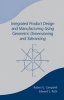 Integrated Product Design and Manufacturing Using Geometric Dimensioning and Tolerancing (Hardcover) - Bob Campbell Photo