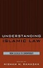 Understanding Islamic Law - From Classical to Contemporary (Hardcover) - Hisham M Ramadan Photo