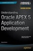 Understanding Oracle APEX 5 Application Development 2015 (Paperback, 2nd Revised edition) - Edward Sciore Photo