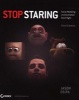 Stop Staring - Facial Modeling and Animation Done Right (Paperback, 3rd Revised edition) - Jason Osipa Photo