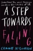 A Step Towards Falling (Paperback, Main Market Ed.) - Cammie Mcgovern Photo