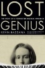 Lost Genius - The Story of a Forgotten Musical Maverick (Paperback) - Kevin Bazzana Photo