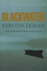 Blackwater (Paperback, Reissue) - Kerstin Ekman Photo