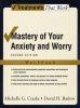 Mastery Of Your Anxiety And Worry - Workbook (Paperback, 2nd Revised edition) - Michelle G Craske Photo