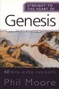 Straight to the Heart of Genesis - 60 Bite-sized Insights (Paperback) - Phil Moore Photo