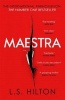 Maestra - The Most Shocking Thriller You'll Read This Year (Paperback) - L Shilton Photo