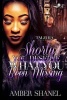 Shorty You Deserve What You've Been Missing (Paperback) - Amber Shanel Photo