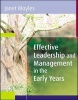 Effective Leadership and Management in the Early Years (Paperback) - Janet R Moyles Photo