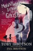 Mountwood School for Ghosts (Paperback, Main Market Ed.) - Toby Ibbotson Photo