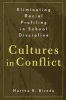 Eliminating Racial Profiling in School Discipline - Cultures in Conflict (Paperback) - Martha R Bireda Photo