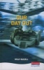 Our Day Out (Hardcover, 1 New Ed) - Willy Russell Photo