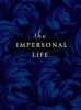 The Impersonal Life (Paperback, New edition of Revised edition) - Joseph Benner Photo