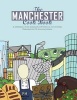 The Manchester Cook Book - A Celebration of the Amazing Food & Drink on Our Doorstep (Paperback) - Kate Eddison Photo