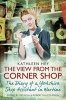 The View from the Corner Shop - The Diary of a Yorkshire Shop Assistant in Wartime (Paperback) - Kathleen Hey Photo