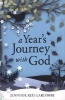 A Year's Journey with God (Paperback) - Jennifer Rees Larcombe Photo