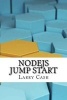 Nodejs Jump Start (Paperback) - Larry Cash Photo