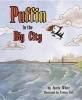 Puffin in the Big City (Hardcover) - Justin White Photo