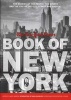 The New York Times Book of New York - 549 Stories of the People, the Streets, and the Life of the City Past and Present (Hardcover) - James Barron Photo