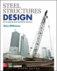 Steel Structures Design for Lateral and Vertical Forces (Hardcover, 2nd Revised edition) - Alan Williams Photo